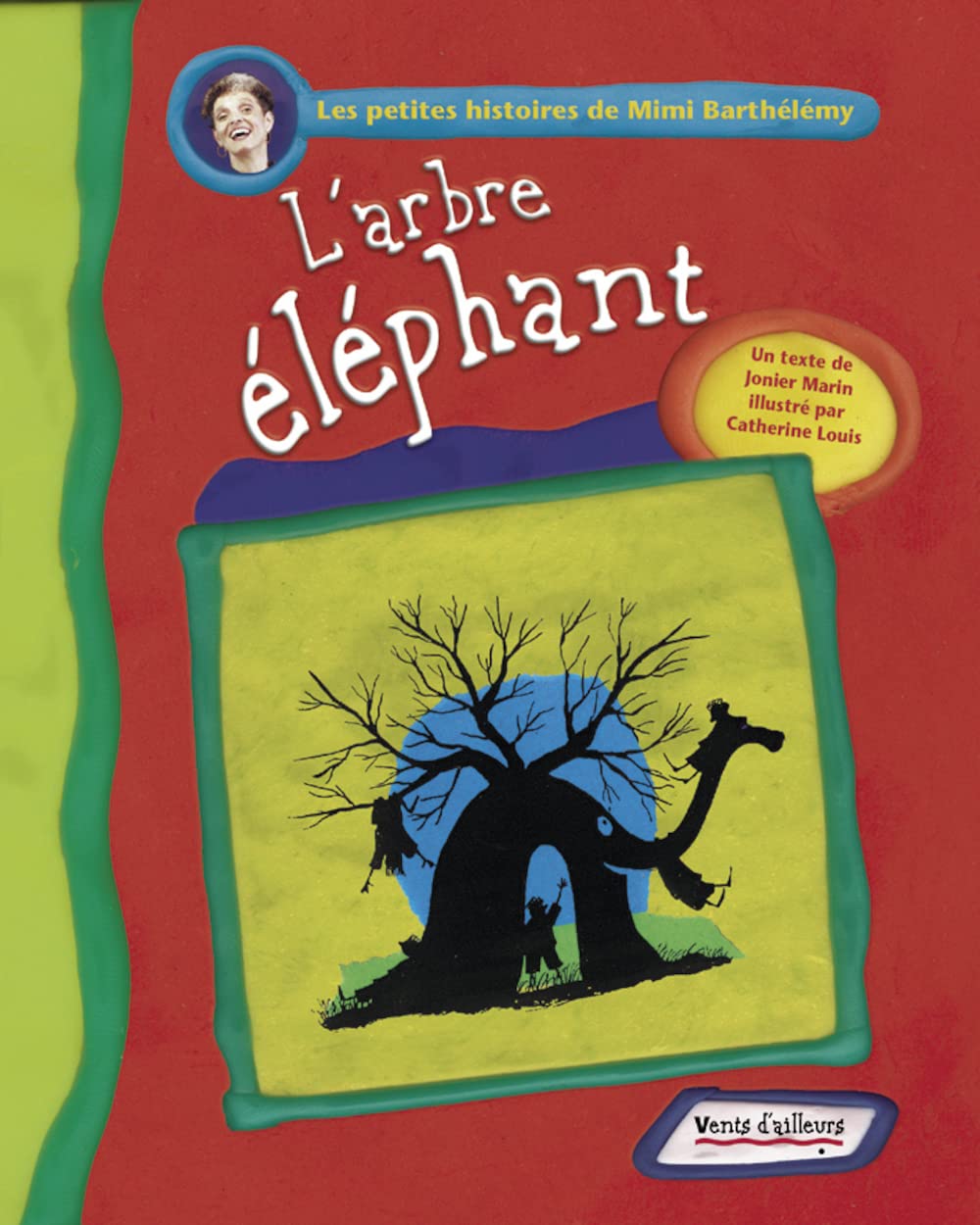 L'arbre éléphant 9782911412165