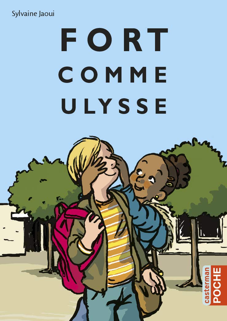 Fort comme Ulysse 9782203146631