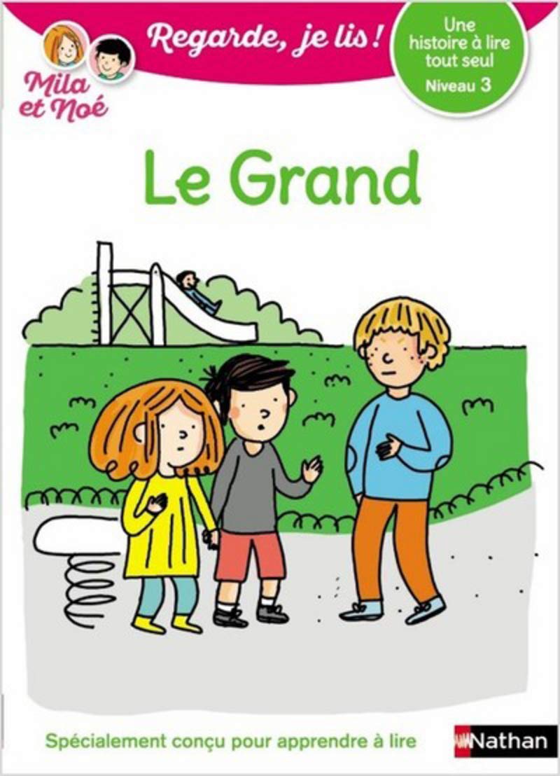 Regarde, je lis avec Noé et Mila - Lecture CP - Niveau 3 - Le grand (18) 9782091933559