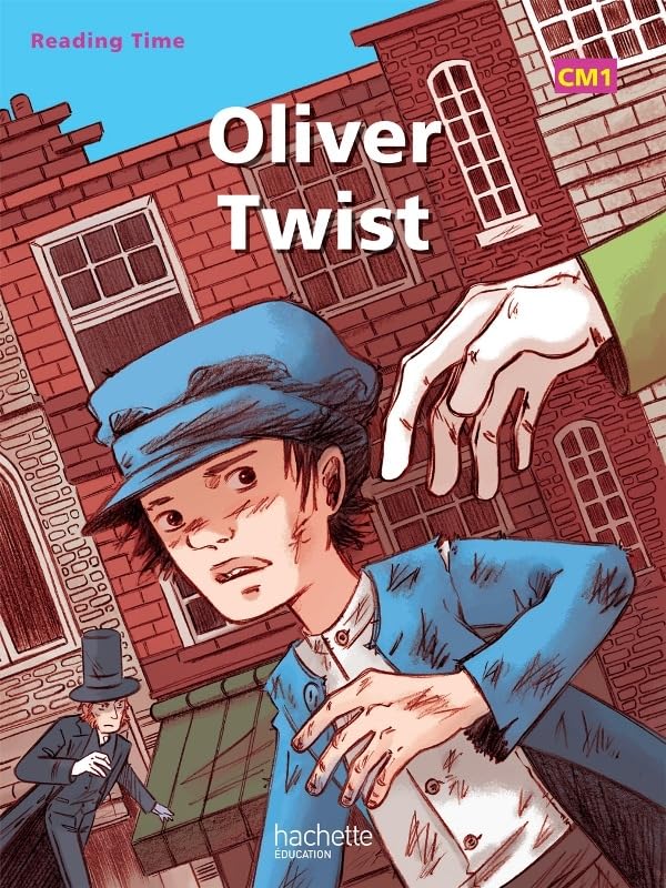 Reading Time Oliver Twist CM1 - Livre élève - Edition 2012 9782011176219