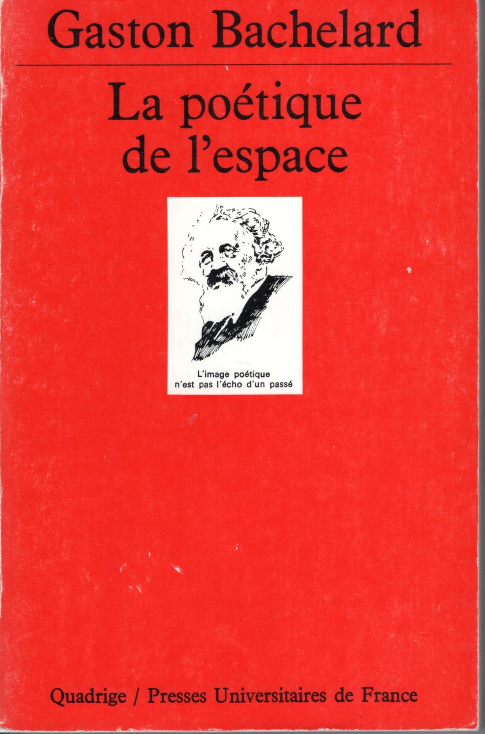 La Poétique de l'espace 9782130423317