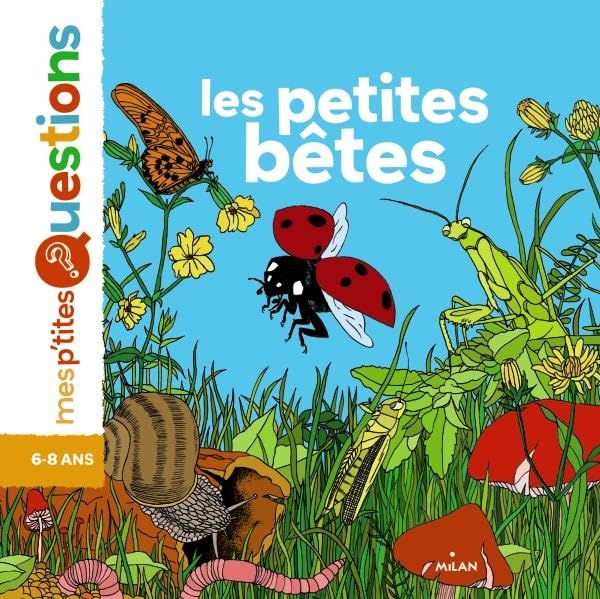 Les petites bêtes 9782745956934