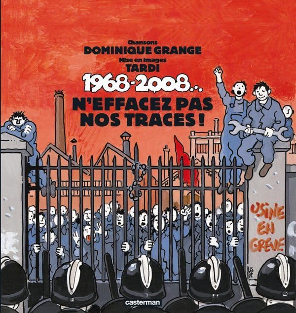 1968-2008...N'effacez pas nos traces !: Avec un CD 9782203015296