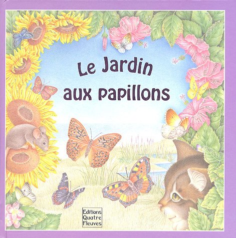 Le Jardin aux papillons 9782841965441