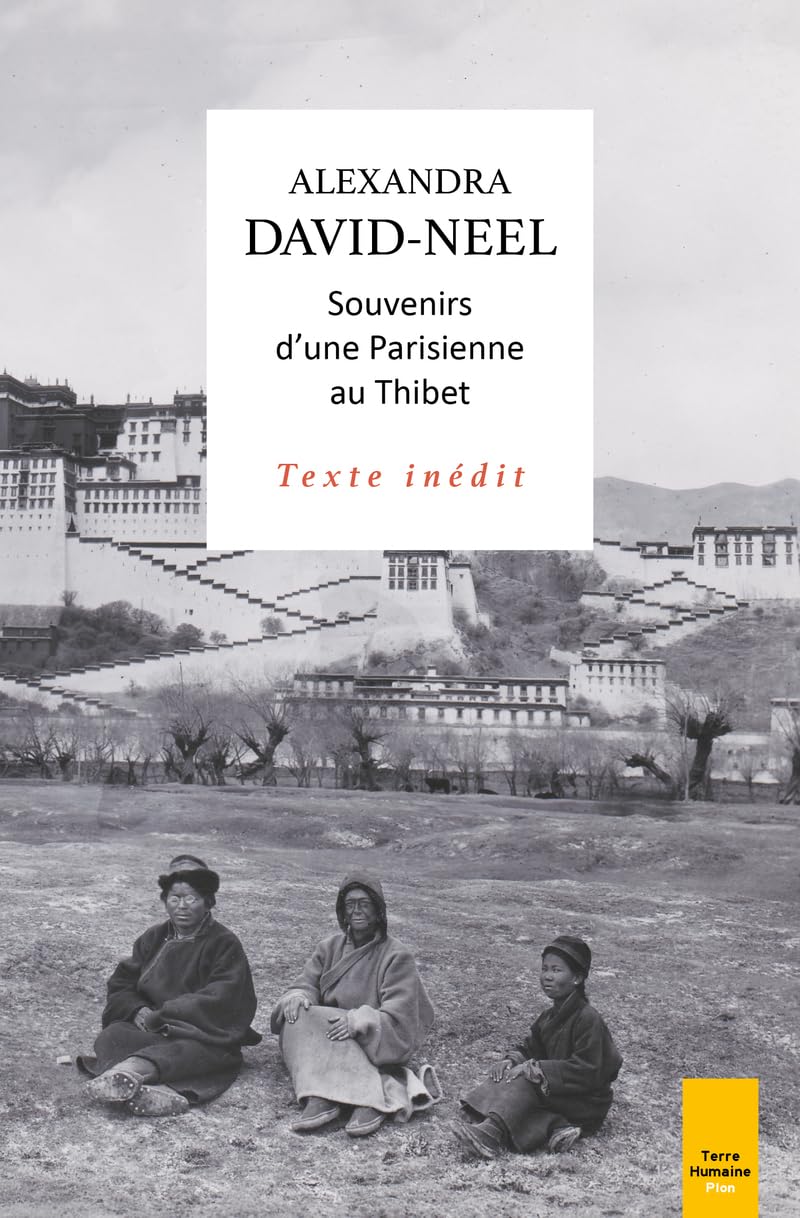 Souvenirs d'une Parisienne au Thibet 9782259314947