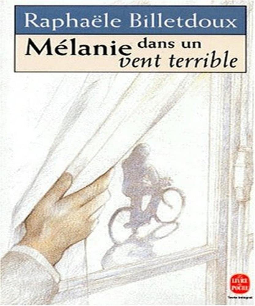 Mélanie dans un vent terrible 9782253140238