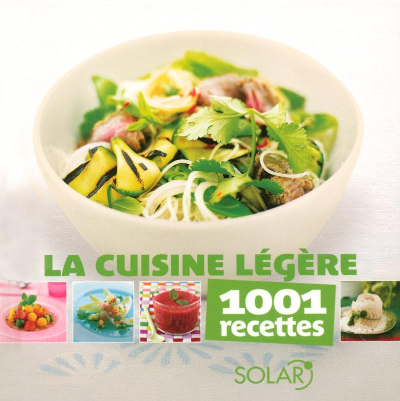 La cuisine légère - 1001 recettes 9782263046810