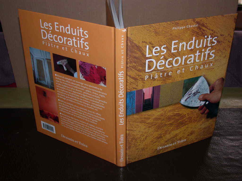 Les Enduits Decoratifs. Platre Et Chaux 9782047200209