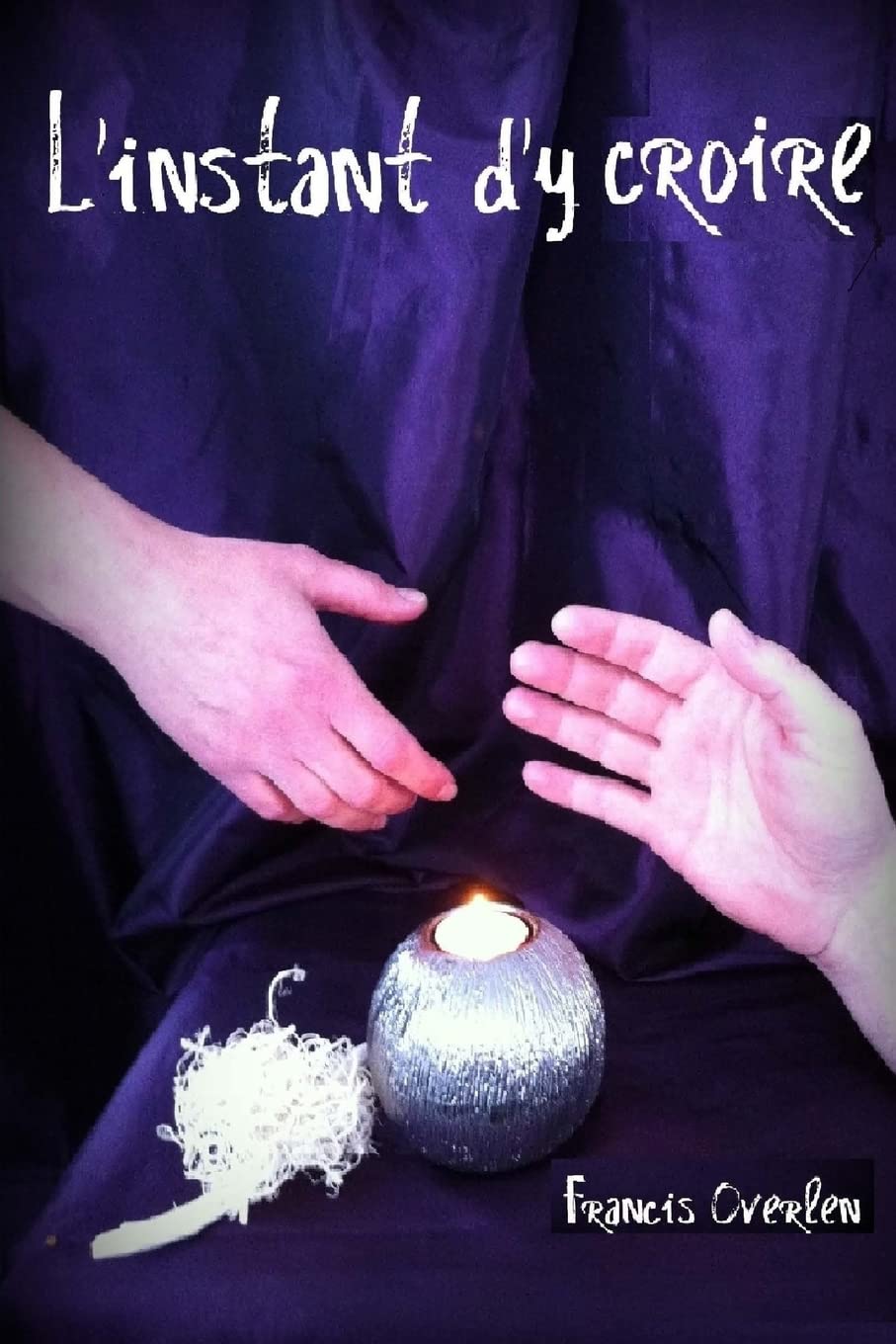 L'instant d'y croire 9781497429871