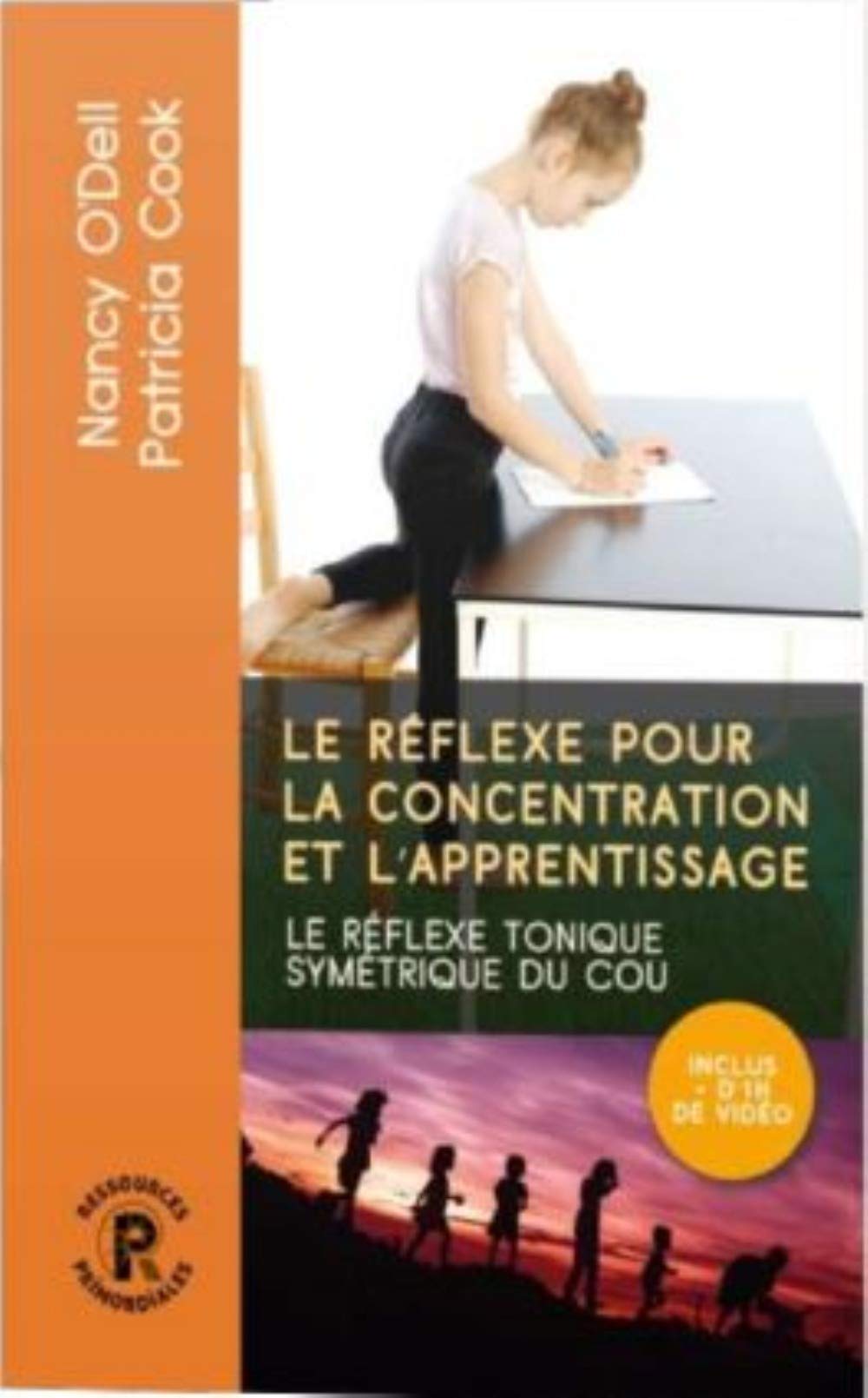 Le réflexe pour la concentration et l'apprentissage 9782951718920