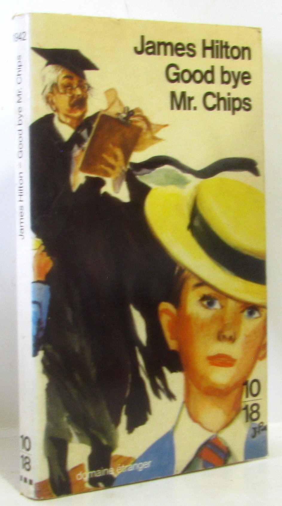 Good bye, Mr. Chips 9782264011282