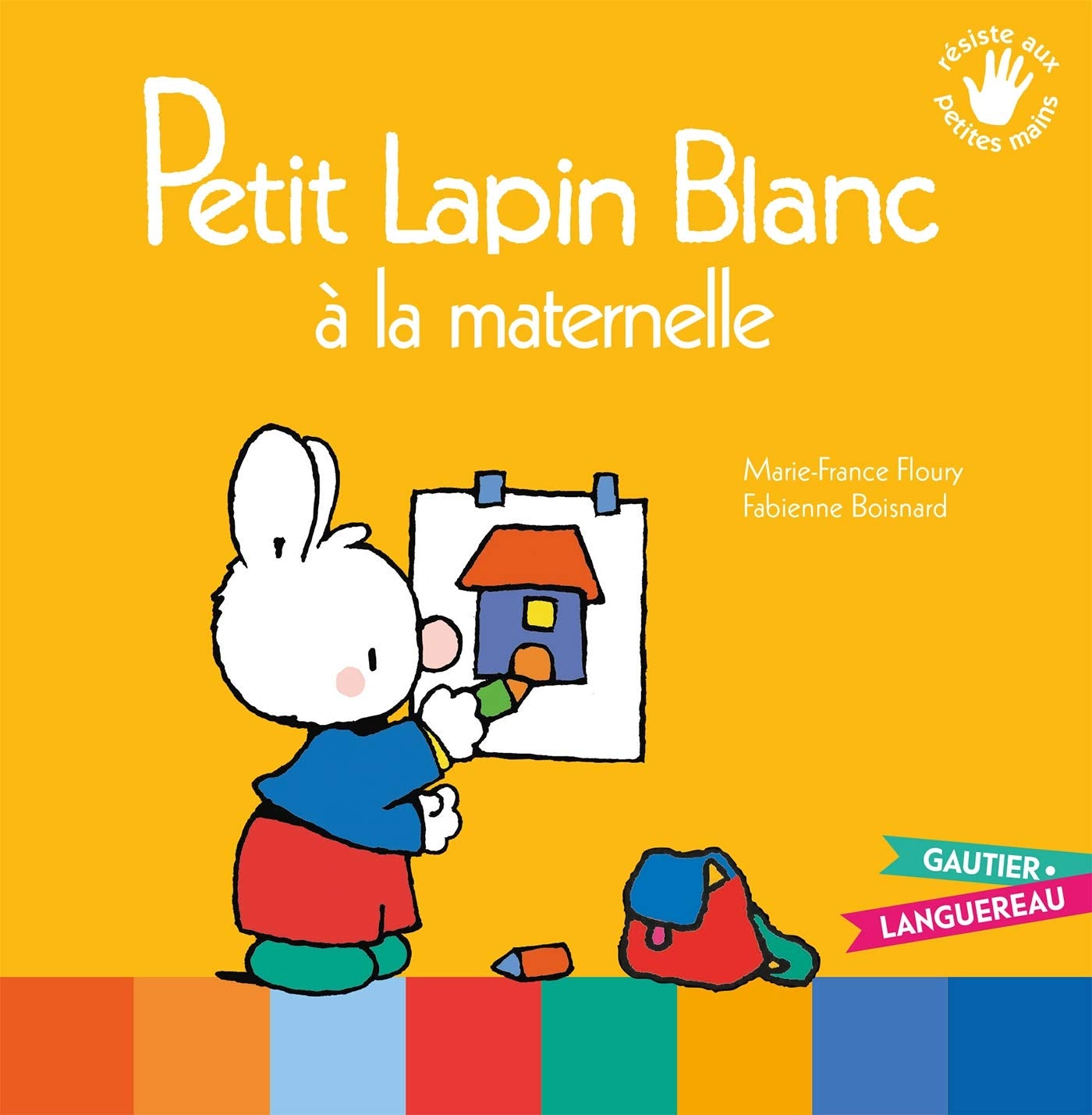 Petit Lapin Blanc à la maternelle 9782013981286