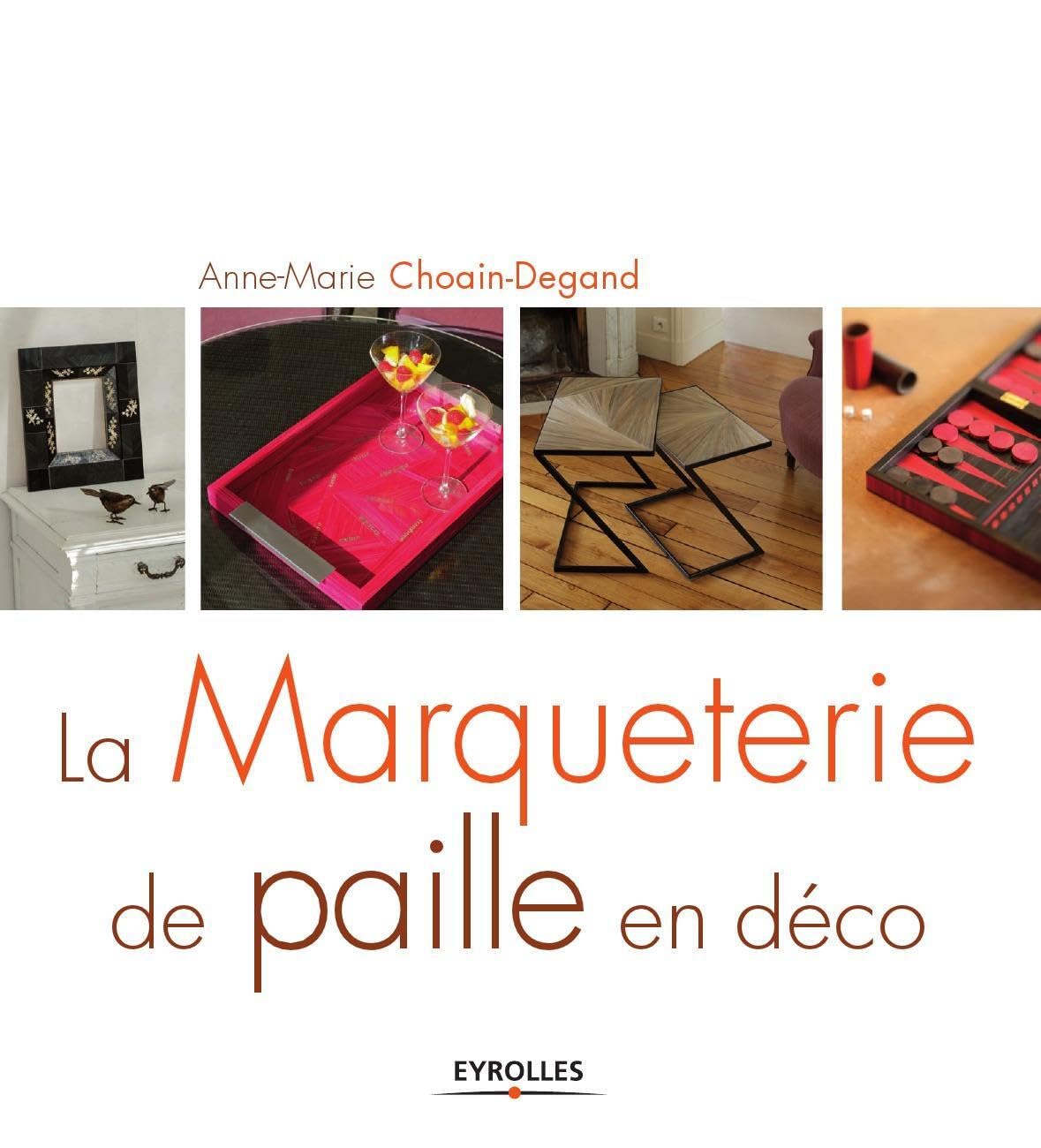 La marqueterie de paille en déco 9782212125580