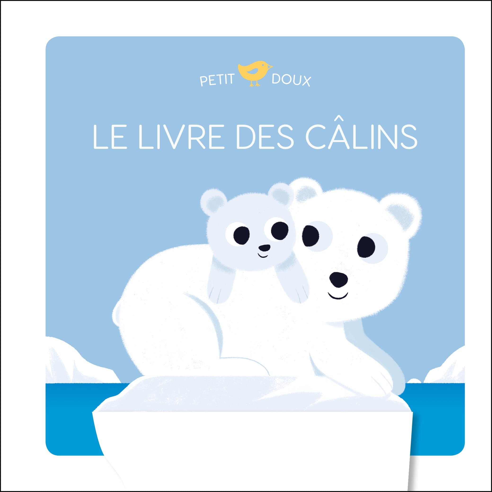 Le livre des câlins 9782215167815