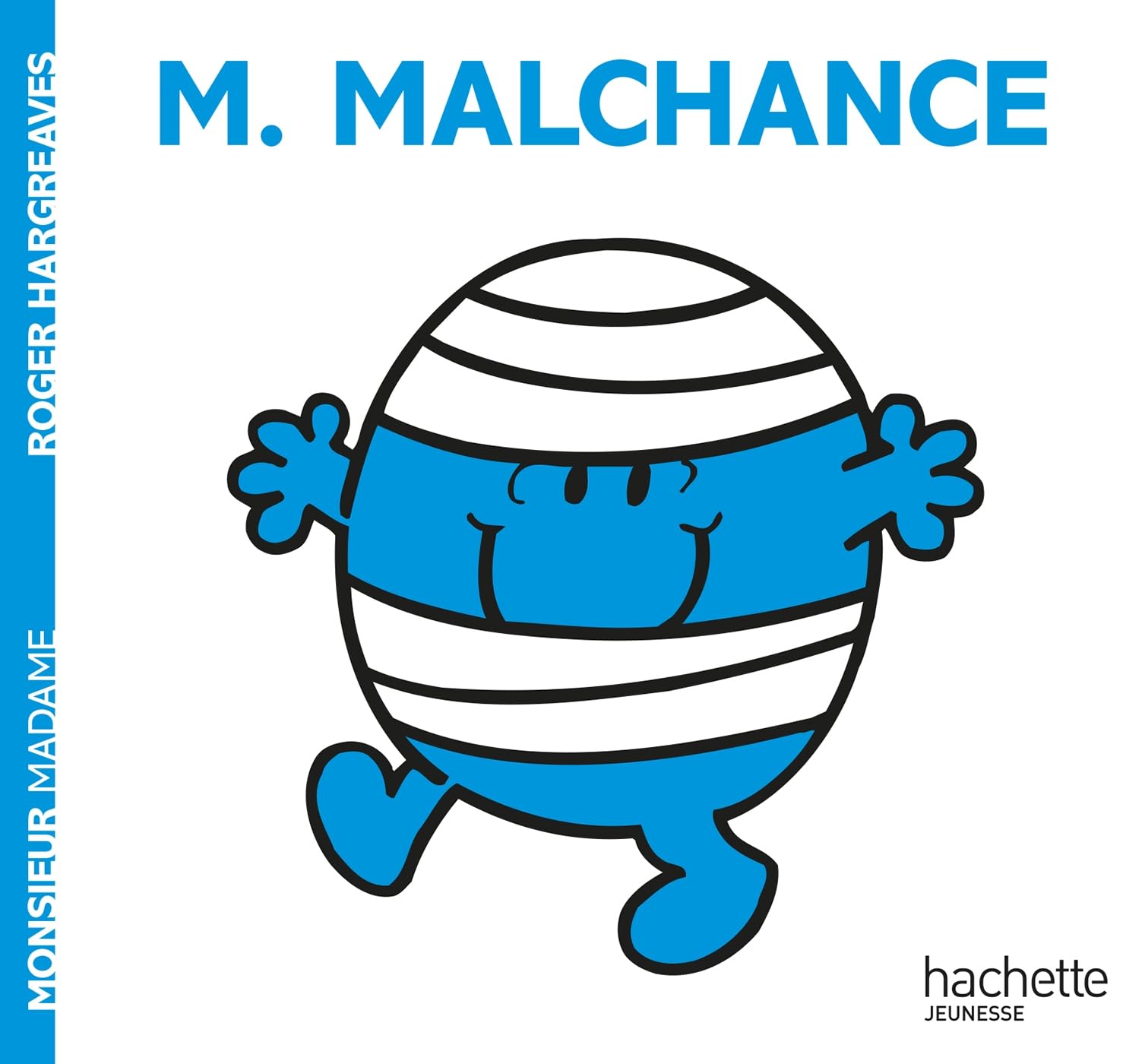 Monsieur Malchance 9782012248533