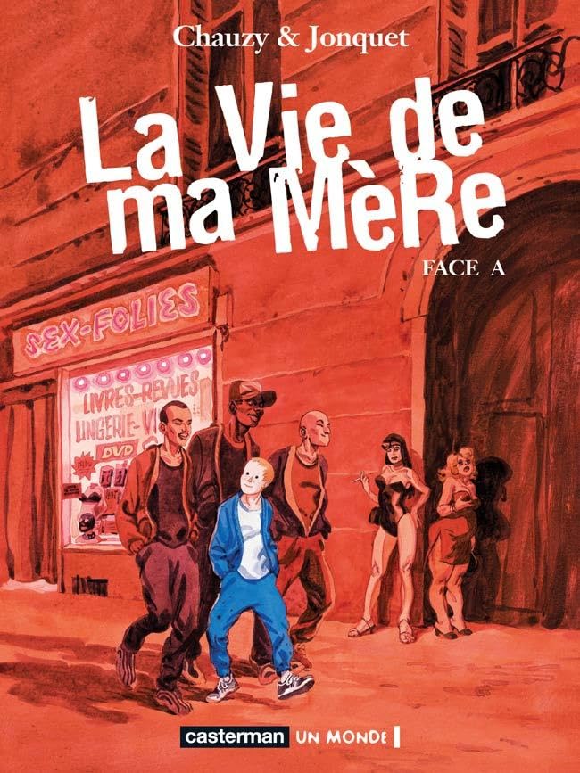 La Vie de ma mère, tome 1 : Face A 9782203390034