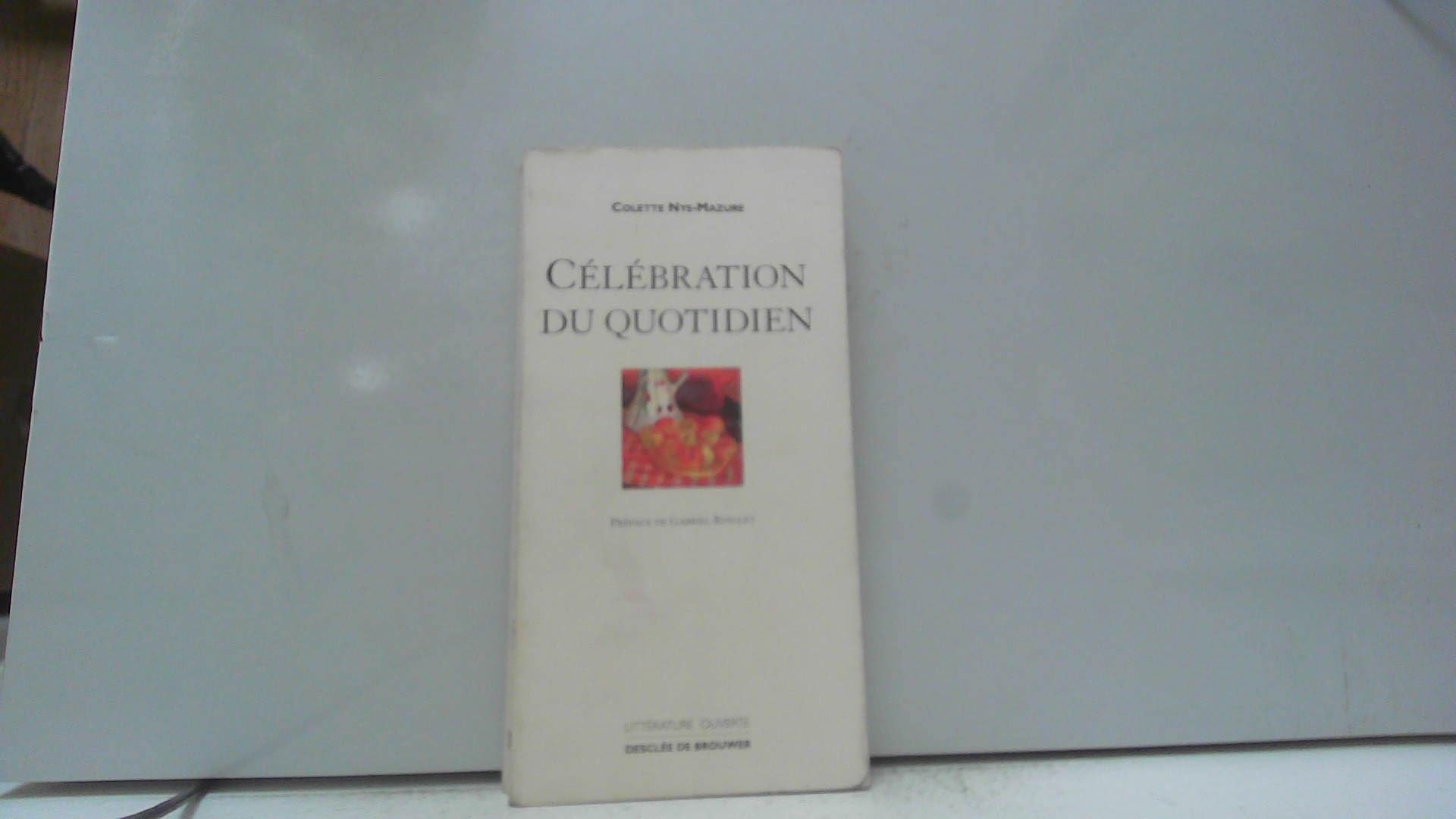 Célébration du quotidien 9782220039183