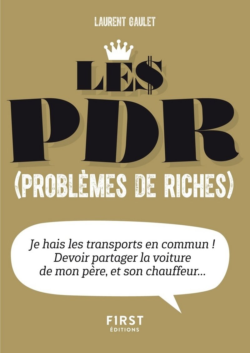 Petit livre de - Les PDR (problèmes de riches) 9782412037270