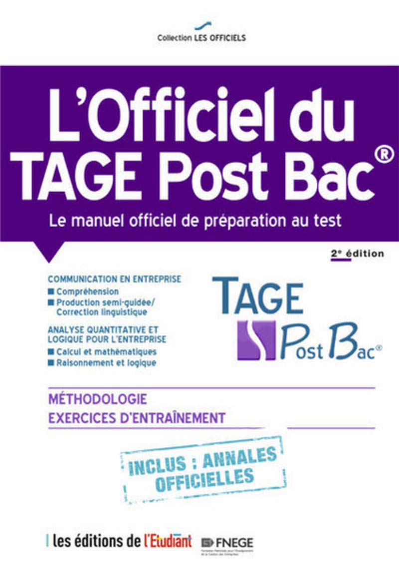 l'Officiel du Tage Post Bac - Le manuel officiel de préparation au test 2e édition 9782817605371