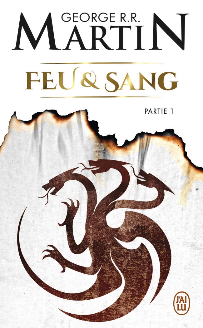 Feu et sang, Tome 1 (House of the Dragon) 9782290209004