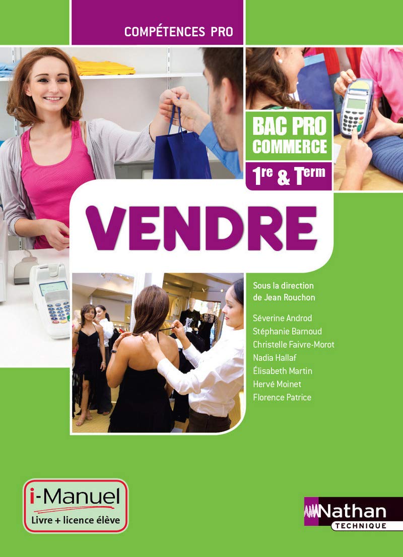 Vendre - 1re/ Term Bac Pro Commerce 9782091630588