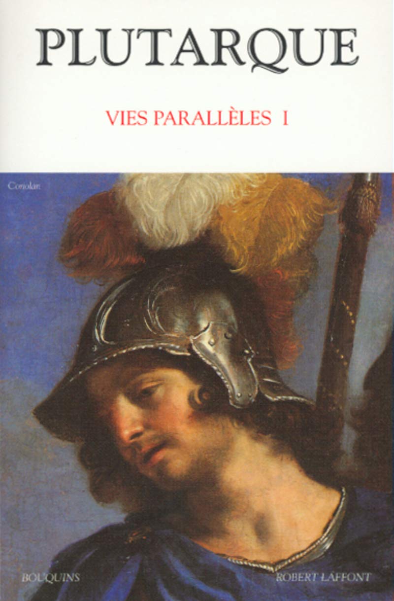Plutarque : Vies parallèles, tome 1 9782221093917