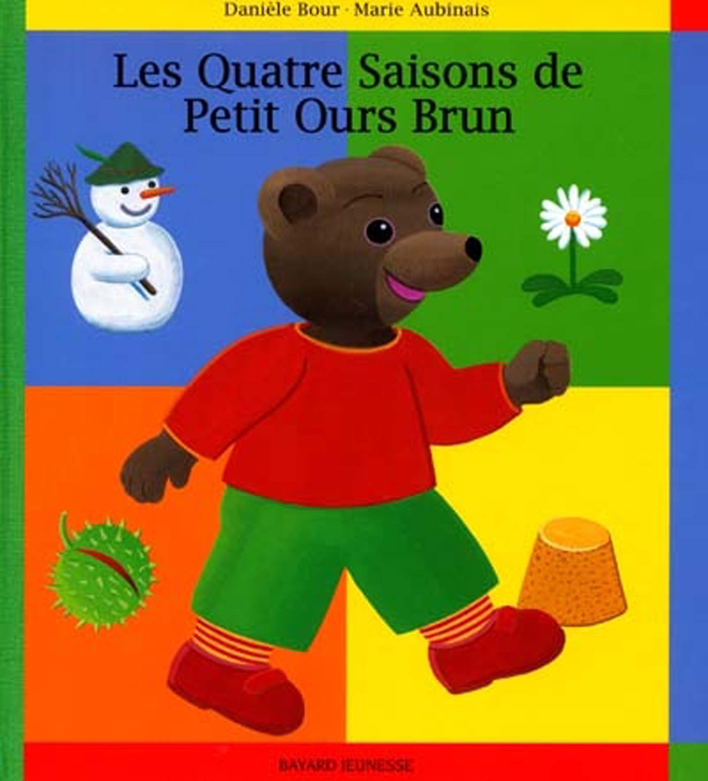 Les Quatre saisons de Petit Ours Brun 9782227709256