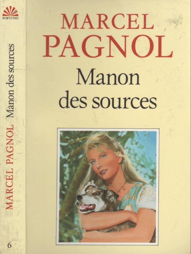 L'Eau des Collines, tome 2 : Manon des sources 9782877060554