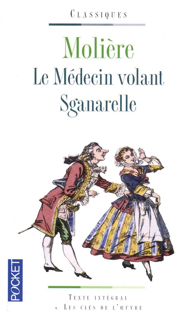 Le médecin volant / Sganarelle 9782266200325