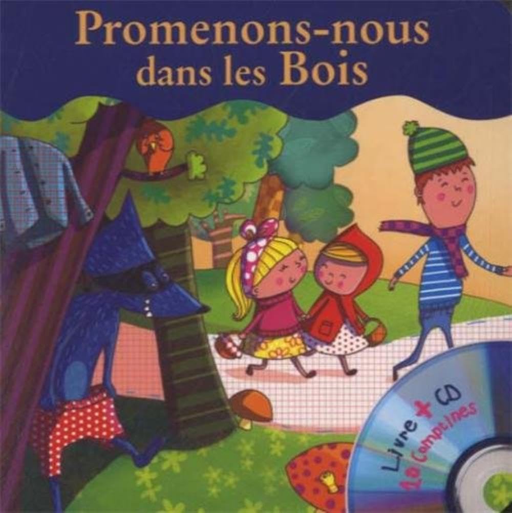 Prom'Nons-Nous Dans les Bois 9782362561269