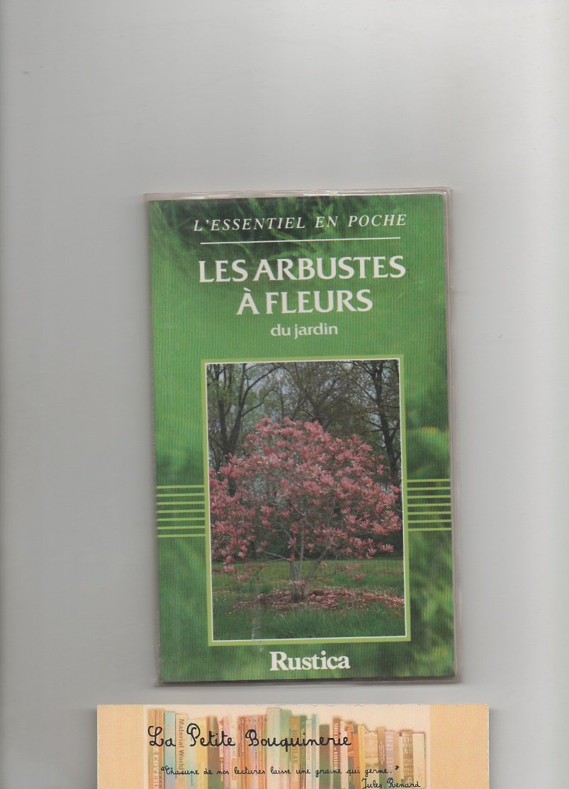 Les arbustes à fleurs du jardin 9782205040128
