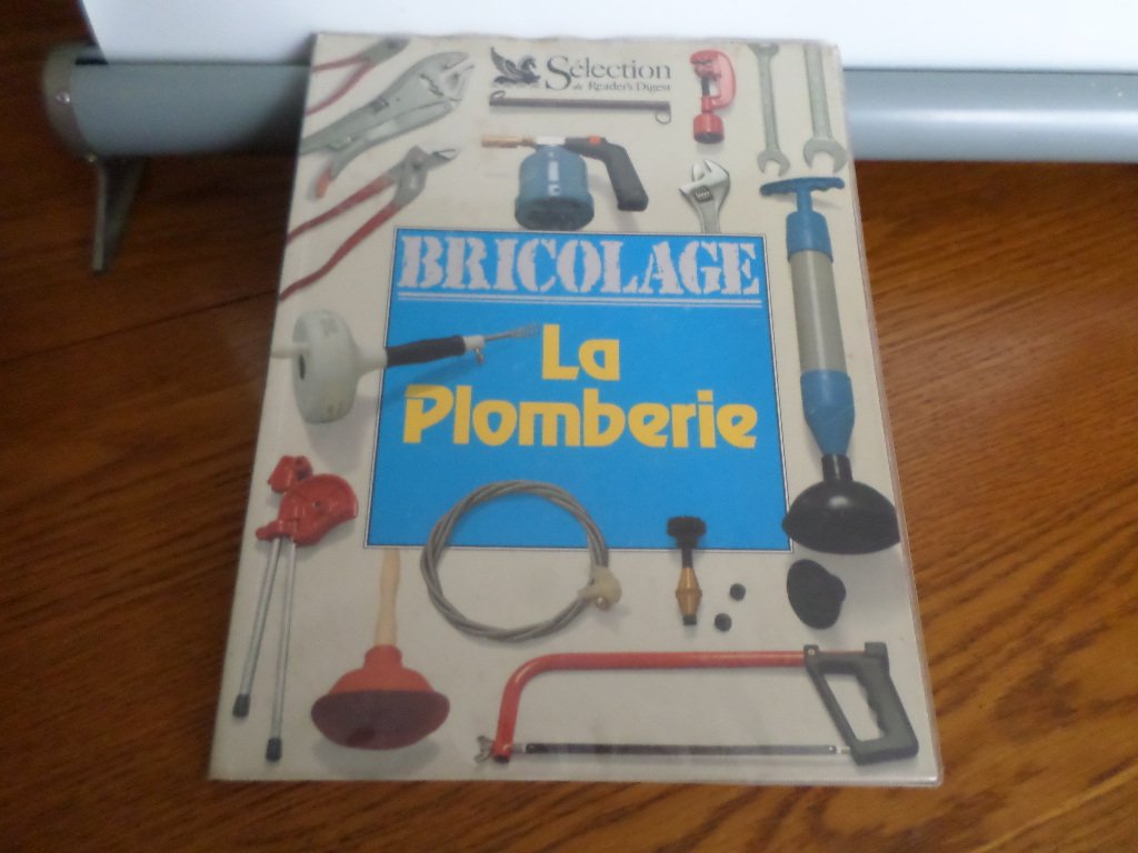 Bricolage : la plomberie 9782709805384