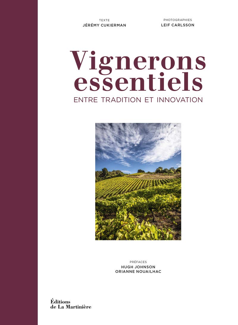 Vignerons essentiels: Entre tradition et innovation 9782732492650