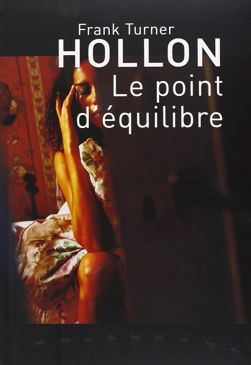 LE POINT d'ÉQUILIBRE 9782286023706
