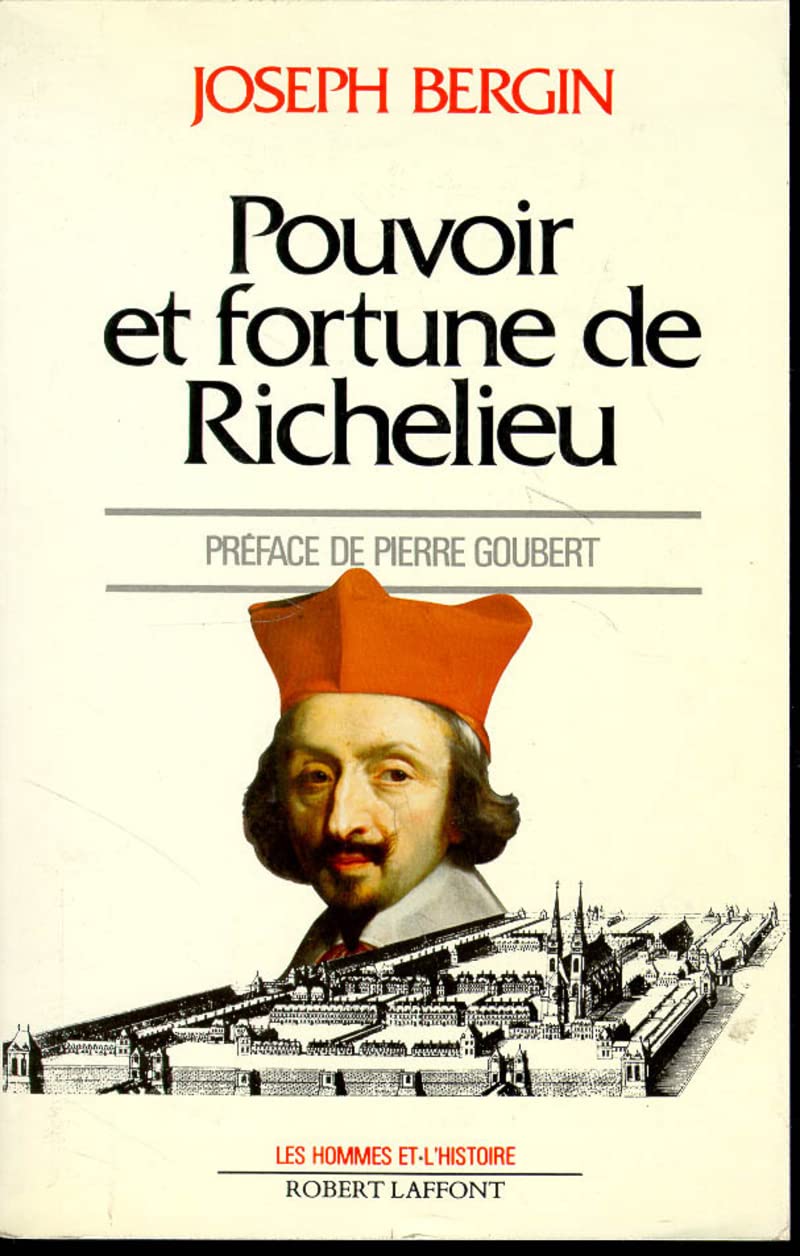 Pouvoir et fortune de Richelieu 9782221051580