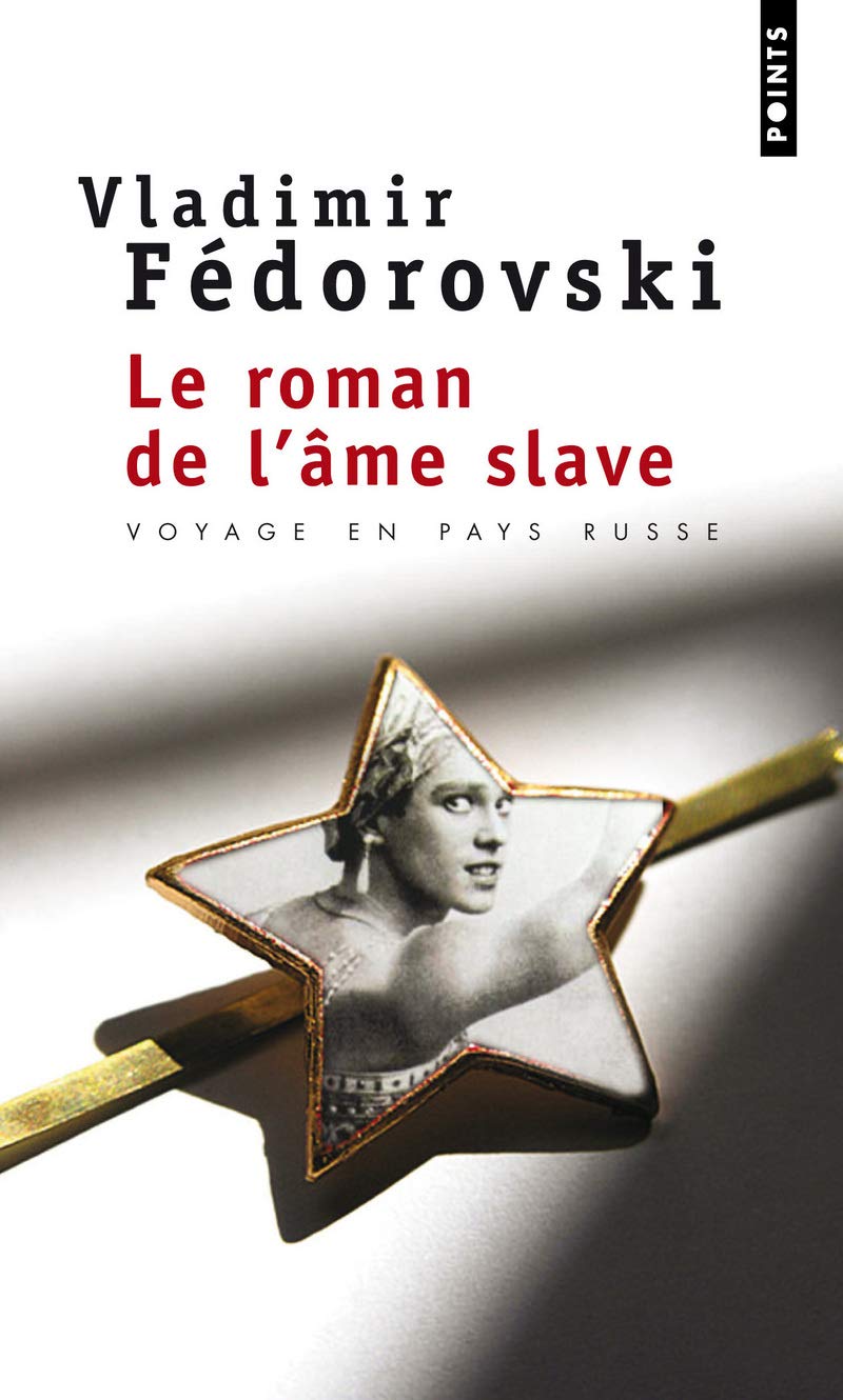 Le Roman de l âme slave 9782757819708