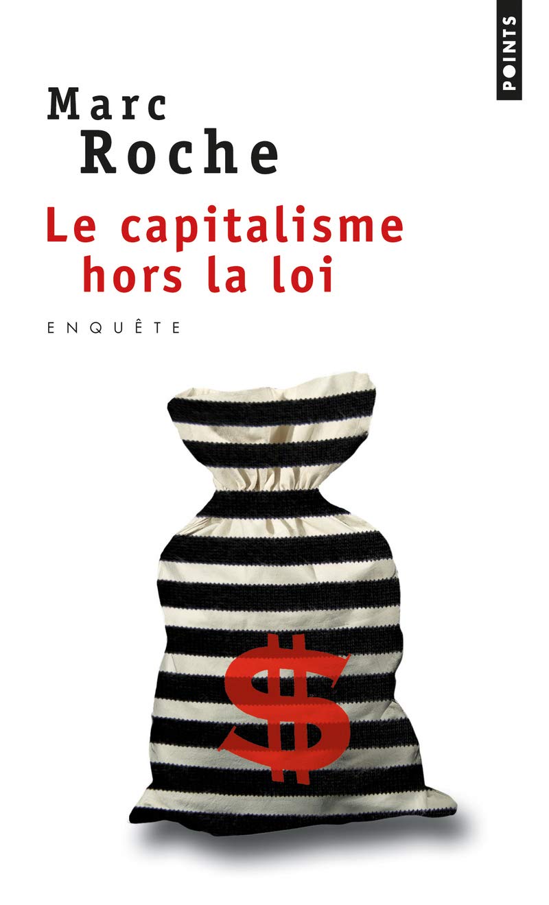 Le Capitalisme hors la loi 9782757828625