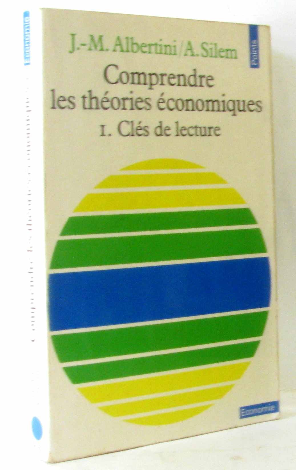Comprendre les théories économiques 9782020065696