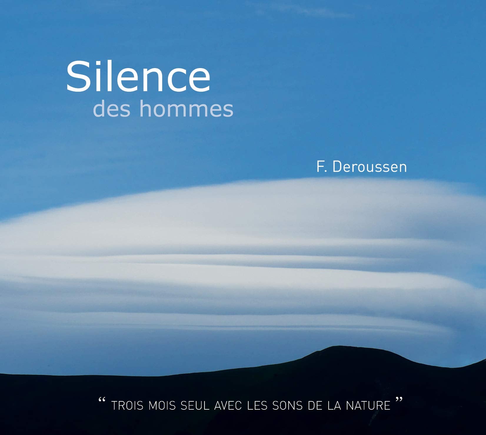 Silence des Hommes 3770001513584
