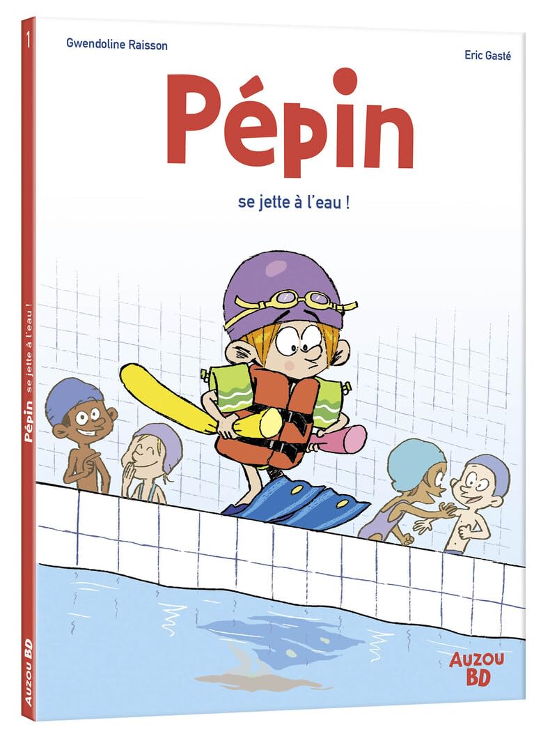 Pépin - tome 1 - pépin se jette à l'eau (1) 9782733889039