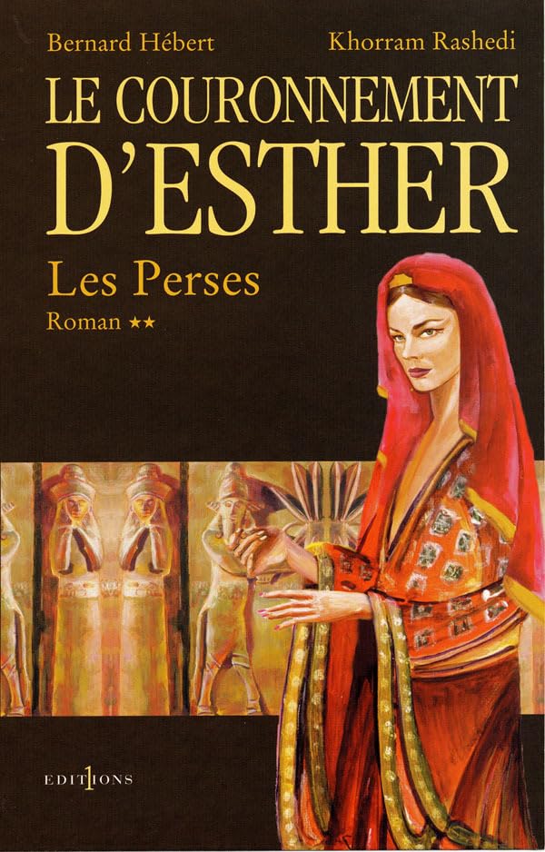 Le couronnement d'Esther Darius, tome 2 9782846121453