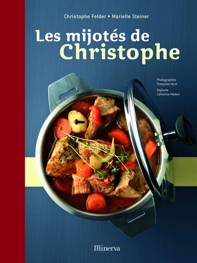 Les Mijotés de Christophe 9782830709667