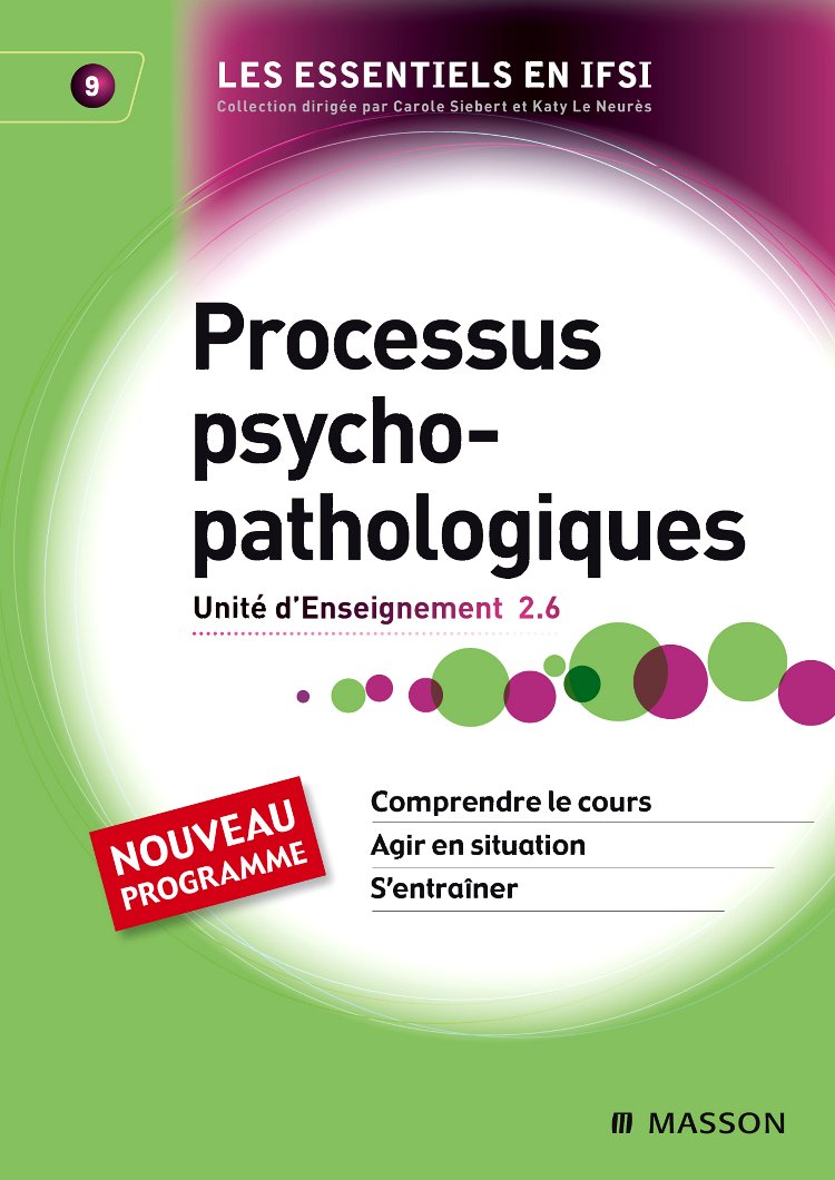 Processus psycho-pathologiques: UE 2.6 9782294707834