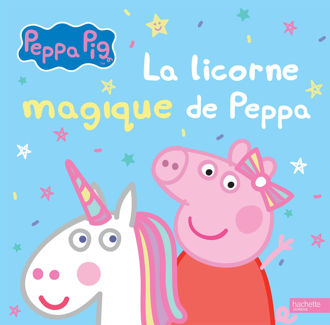 Peppa Pig - La licorne magique de Peppa 9782017039280