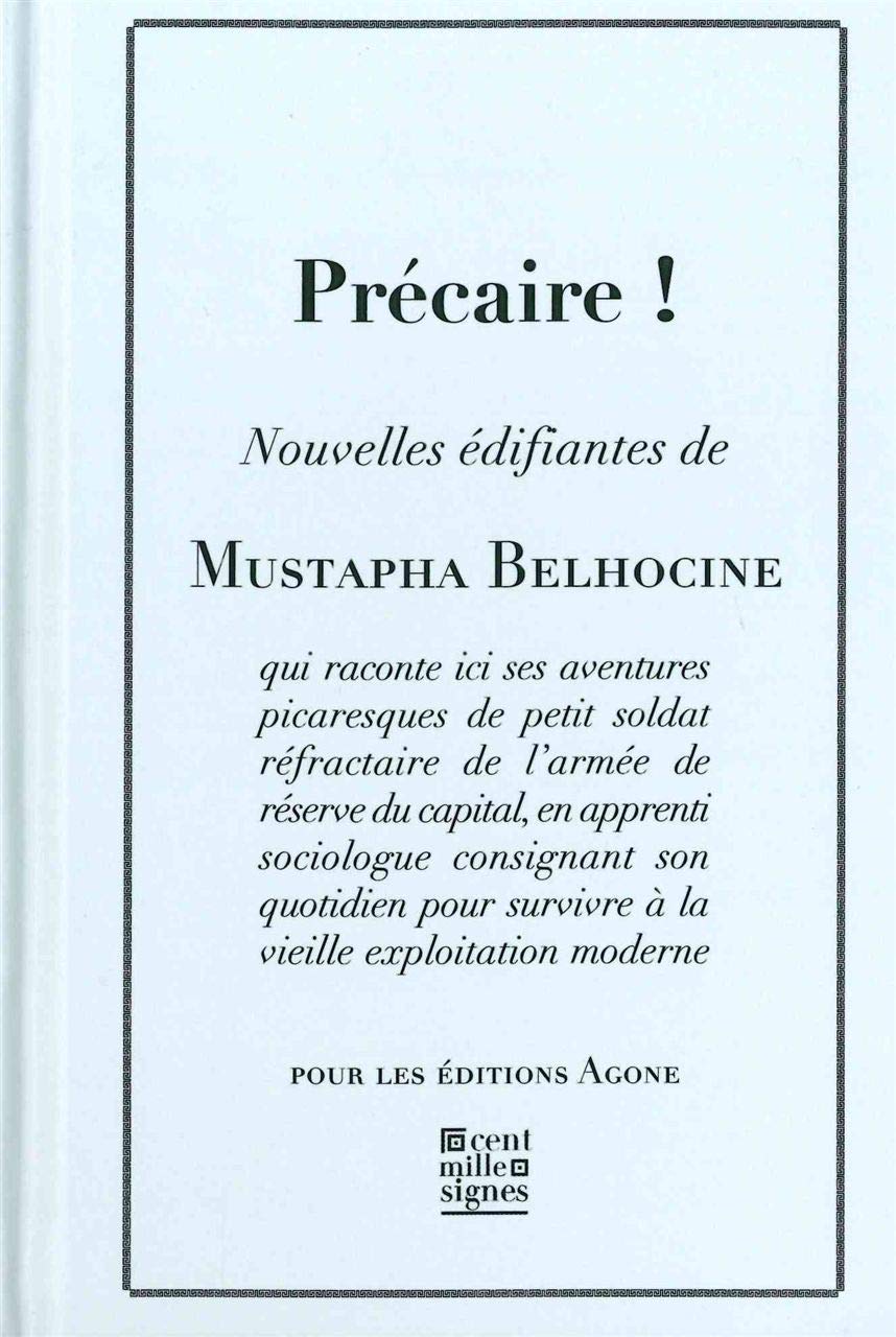 Précaire !: Nouvelles édifiantes 9782748902464