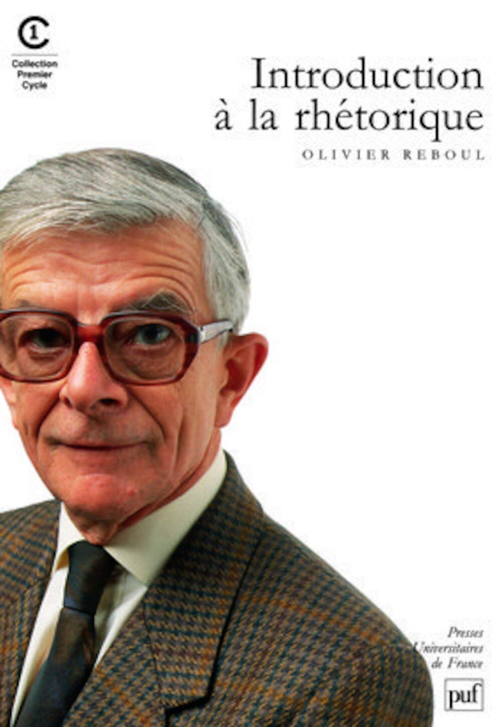 Introduction à la rhétorique 9782130439172