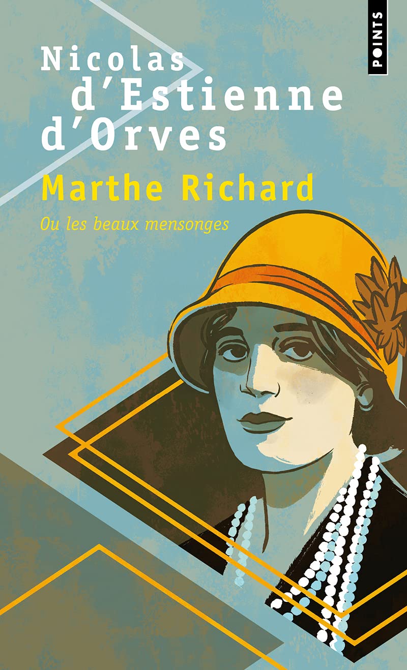 Marthe Richard ou les beaux mensonges 9782757883440