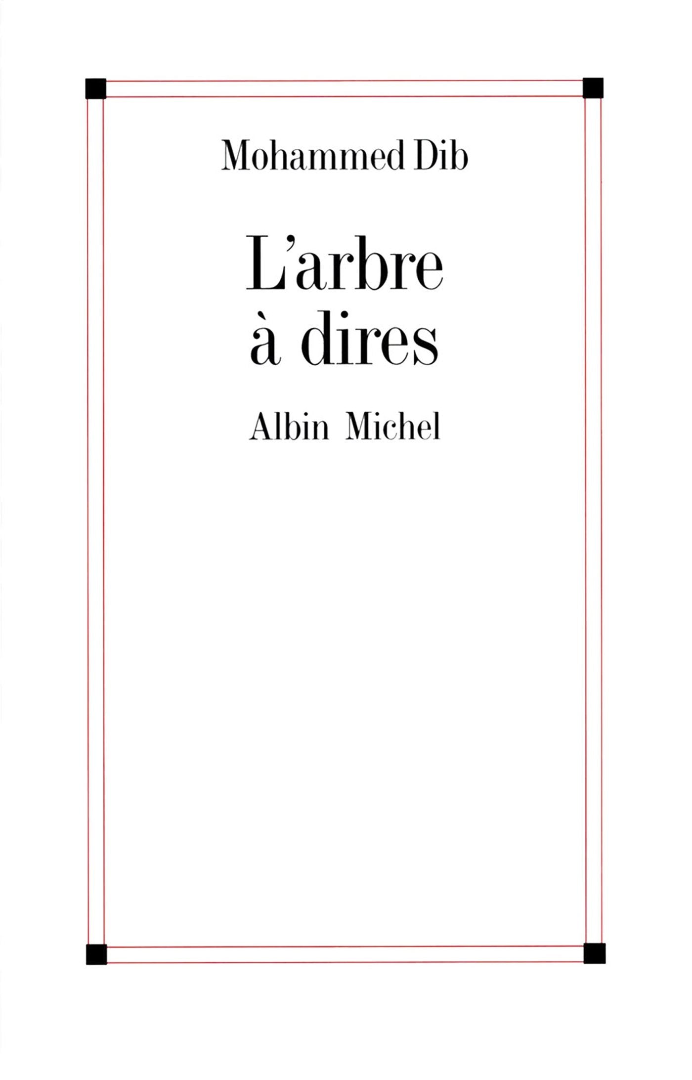 L'Arbre à dires 9782226105653