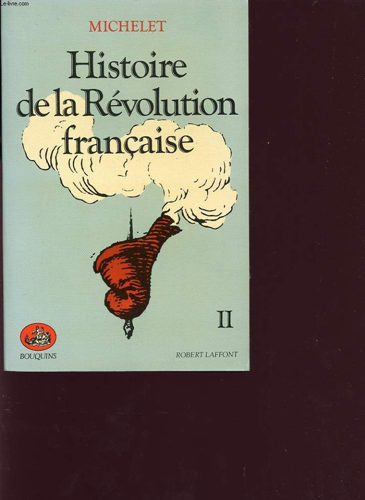 Histoire de la revolution française II 9782221500675