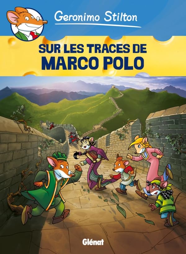 Geronimo Stilton - Tome 03: Sur les traces de Marco Polo 9782723484183